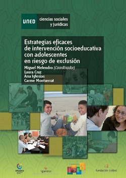 ESTRATEGIAS EFICACES DE INTERVENCIN SOCIOEDUCATIVA CON ADOLESCENTES EN RIESGO DE EXCLUSIN