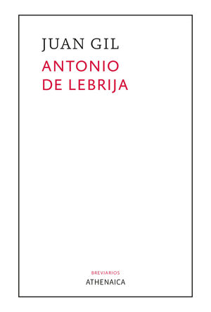 Cubierta del libro Antonio de Lebrija, de Juan Gil Fernández