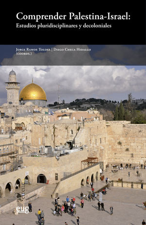 Cubierta del libro Comprender Palestina-Israel (Editorial Universidad de Granada) 