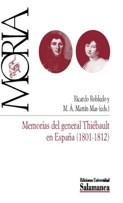 MEMORIAS DEL GENERAL THIÉBAULT EN ESPAÑA (1801-1812)