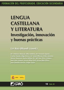 LENGUA CASTELLANA Y LITERATURA. INVESTIGACIÓN, INNOVACIÓN Y BUENAS PRÁCTICAS