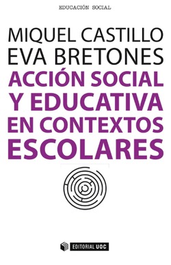 ACCIN SOCIAL Y EDUCATIVA EN CONTEXTOS ESCOLARES