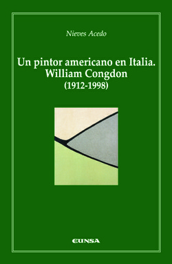 UN PINTOR AMERICANO EN ITALIA: WILLIAM CONGDON (1912-1998)