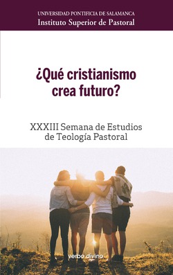 QU CRISTIANISMO CREA FUTURO?
