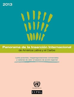 PANORAMA DE LA INSERCIN INTERNACIONAL DE AMRICA LATINA Y EL CARIBE 2013