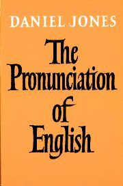 THE PRONUNCIATION OF ENGLISH