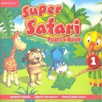 SUPER SAFARI 1 PUPILS BOOK