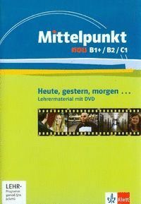 MITTELPUNKT NEU HEUTE GESTERN MORGEN LIBRO + DVD