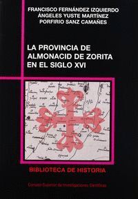 LA PROVINCIA CALATRAVA DE ALMONACID DE ZORITA EN EL SIGLO XVI SEGN LAS VISITAS
