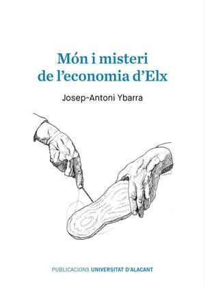 MN I MISTERI DE L'ECONOMIA D'ELX