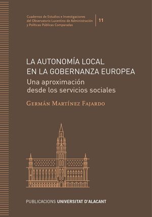 LA AUTONOMA LOCAL EN LA GOBERNANZA EUROPEA