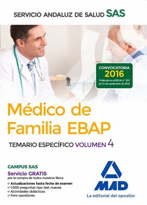 MDICO DE FAMILIA EBAP DEL SERVICIO ANDALUZ DE SALUD. TEMARIO ESPECFICO VOL 4