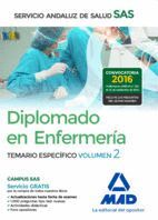 DIPLOMADO EN ENFERMERA DEL SERVICIO ANDALUZ DE SALUD. TEMARIO ESPECFICO VOLUMEN 2