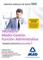 TCNICO/A MEDIO-GESTIN FUNCIN ADMINISTRATIVA DEL SAS OPCIN ADMINISTRACIN GENERAL. TEMARIO ESPEC