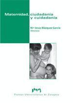 MATERNIDAD, CIUDADANA Y CUIDADANA