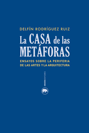 LA CASA DE LAS METFORAS