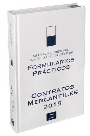 FORMULARIOS PRCTICOS CONTRATOS MERCANTILES 2015