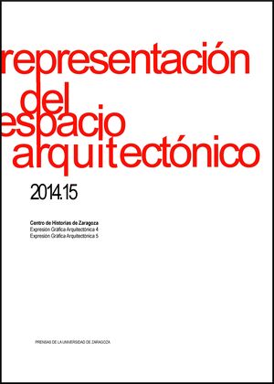 REPRESENTACIN DEL ESPACIO ARQUITECTNICO 2014.15