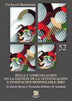 TICA Y COMUNICACIN EN LA GESTIN DE LA INVESTIGACIN E INNOVACIN RESPONSABLE (RRI)