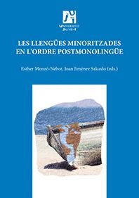 LES LLENGES MINORITZADES EN L'ORDRE POSTMONOLINGE