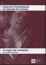 EL ORIGEN DEL CANSANCIO