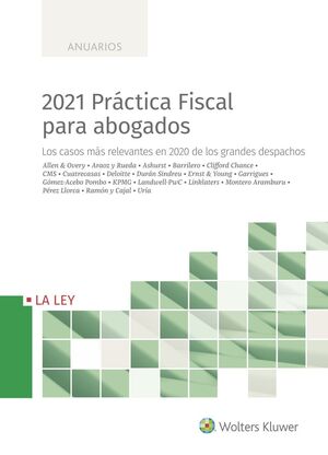2021 PRÁCTICA FISCAL PARA ABOGADOS