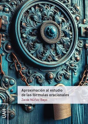 APROXIMACIN AL ESTUDIO DE LAS FRMULAS ORACIONALES