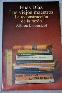 VIEJOS MAESTROS,LOS/RECONSTRUCCION DE