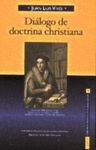 DILOGO DE DOCTRINA CHRISTIANA