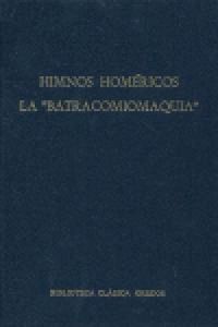 HIMNOS HOMERICOS BATRACOMIOMAQUIA