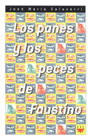 LOS PANES Y LOS PECES DE FAUSTINO