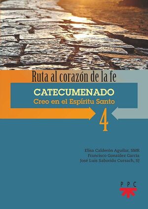 4. CATECUMENADO. CREO EN EL ESPRITU SANTO