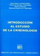 INTRODUCCIN AL ESTUDIO DE LA CRIMINOLOGA