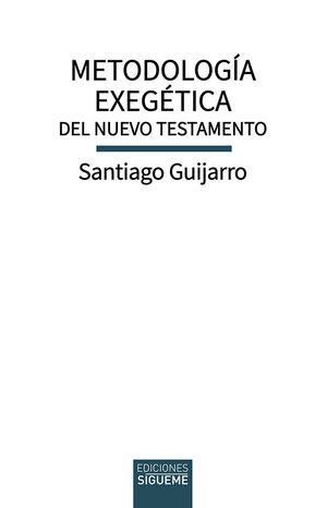 METODOLOGA EXEGTICA DEL NUEVO TESTAMENTO