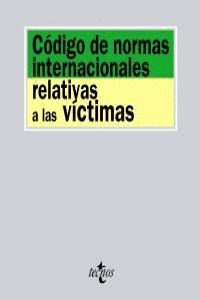 CDIGO DE NORMAS INTERNACIONALES RELATIVAS A LAS VCTIMAS