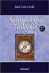 ANTROPOLOGA TEOLGICA (2 ED.)