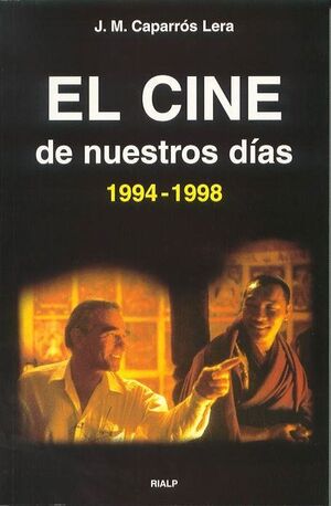 EL CINE DE NUESTROS DAS (1994-1998)