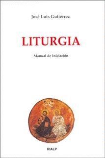 LITURGIA MANUAL DE INICIACION