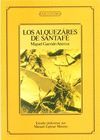LOS ALQUZARES DE SANTA FE (1893)
