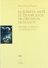 EL JURISTA ANTE EL TRASPLANTE DE ORGANOS HUMANOS