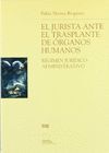 EL JURISTA ANTE EL TRASPLANTE DE ORGANOS HUMANOS