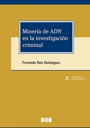 MINERA DEL ADN EN LA INVESTIGACIN CRIMINAL