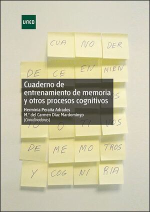 CUADERNO DE ENTRENAMIENTO DE MEMORIA Y OTROS PROCESOS COGNITIVOS