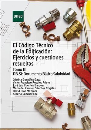 EL CDIGO TCNICO DE LA EDIFICACIN: EJERCICIOS Y CUESTIONES RESUELTAS