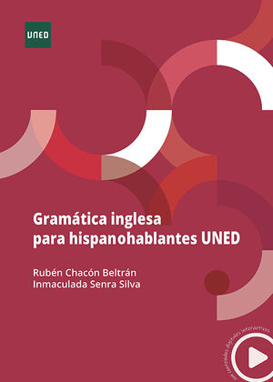 GRAMTICA INGLESA PARA HISPANOHABLANTES UNED