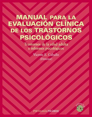 MANUAL PARA LA EVALUACIN CLNICA DE LOS TRASTORNOS PSICOLGICOS