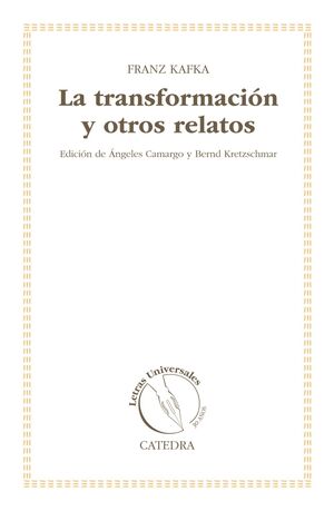 LA TRANSFORMACIN Y OTROS RELATOS