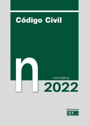 CDIGO CIVIL. NORMATIVA 2022