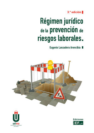 RGIMEN JURDICO DE LA PREVENCIN DE RIESGOS LABORALES