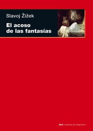 EL ACOSO DE LAS FANTASAS